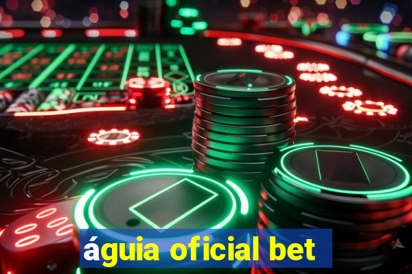 águia oficial bet